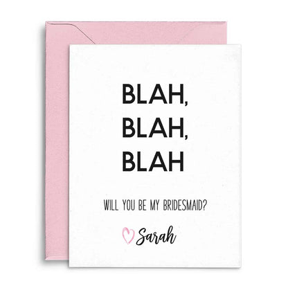 Funny Blah-Blah Will you be my bridesmaid proposal card - XOXOKristen