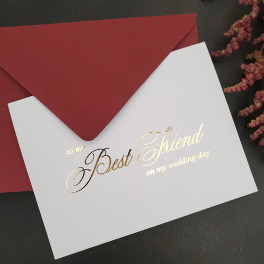 gold foiled to my best friend wedding note card - XOXOKristen