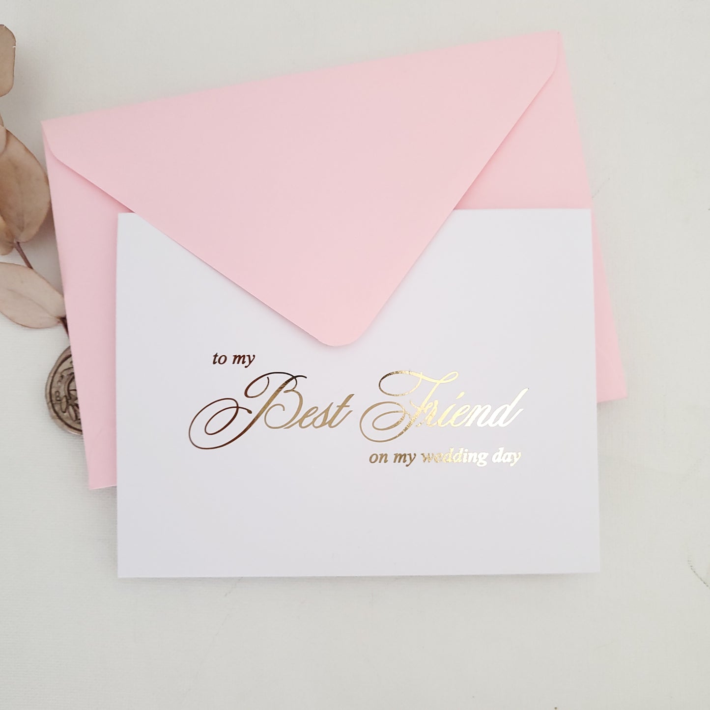 gold foiled to my best friend wedding note card - XOXOKristen