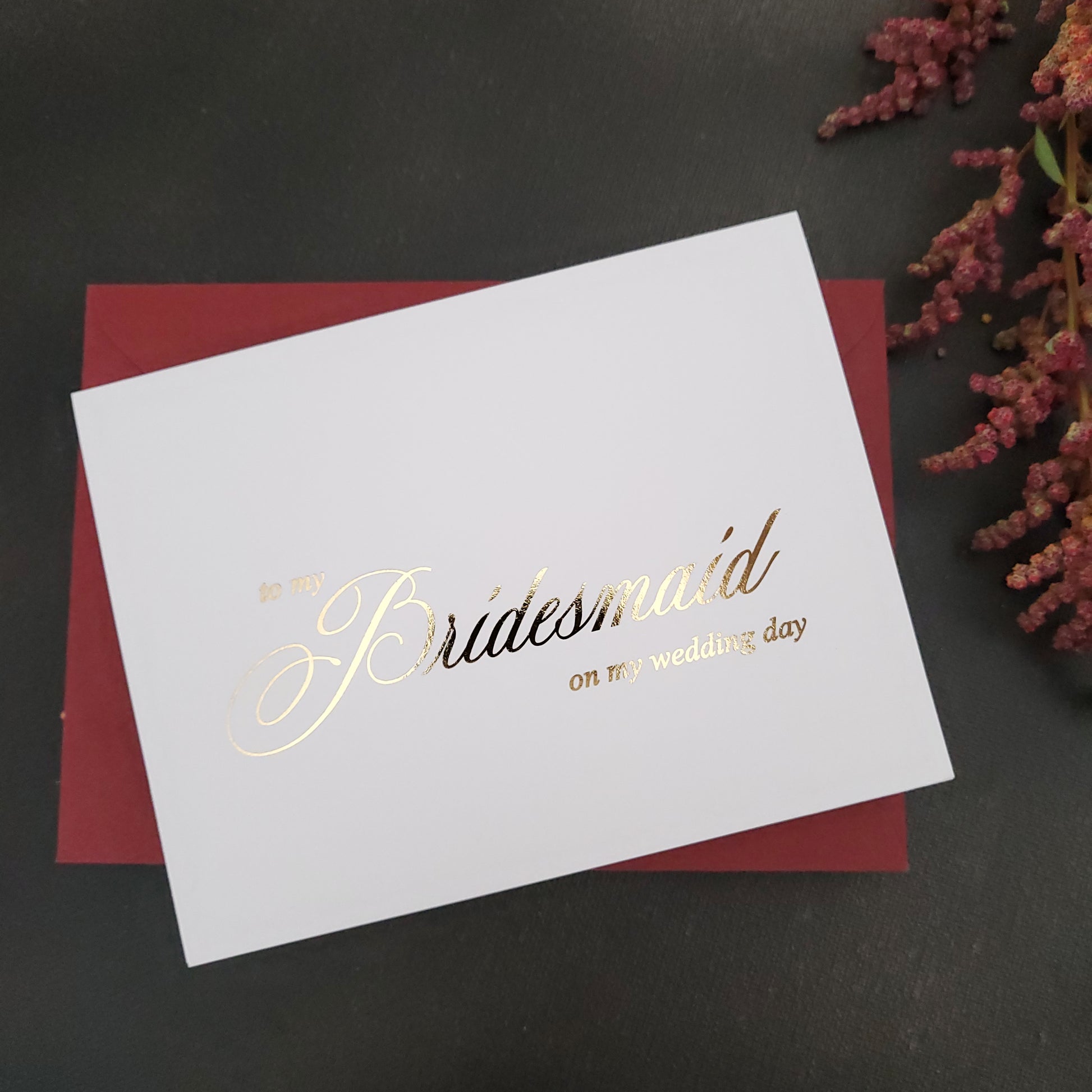 Gold foiled to my bridesmaid wedding note card -  XOXOKristen