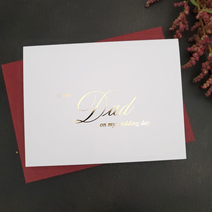 gold foiled  to my dad on my wedding day note card - XOXOKristen