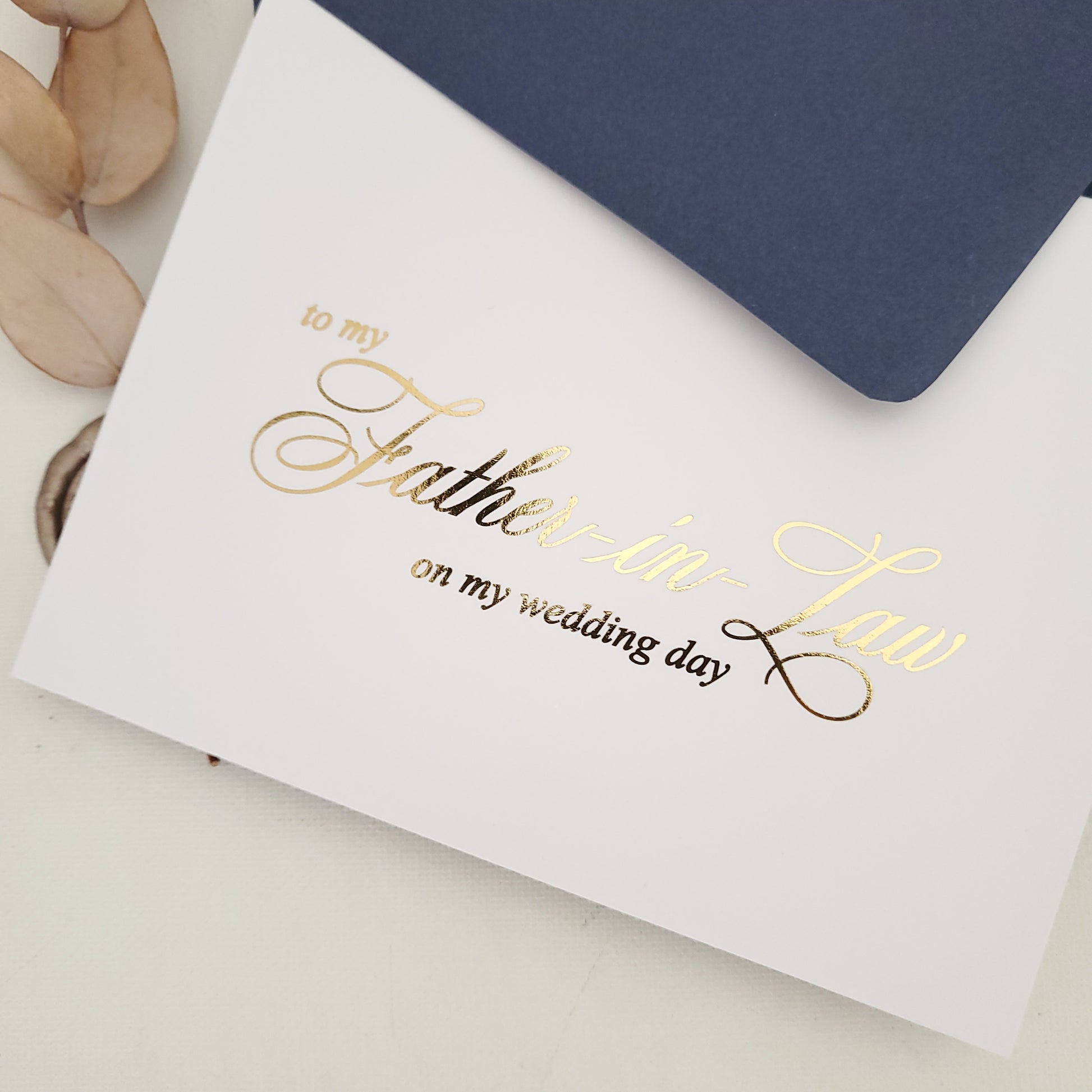 gold foiled to my father-in-law wedding note card -  XOXOKristen