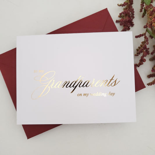 gold foiled to my grandparents on my wedding day card -  XOXOKristen