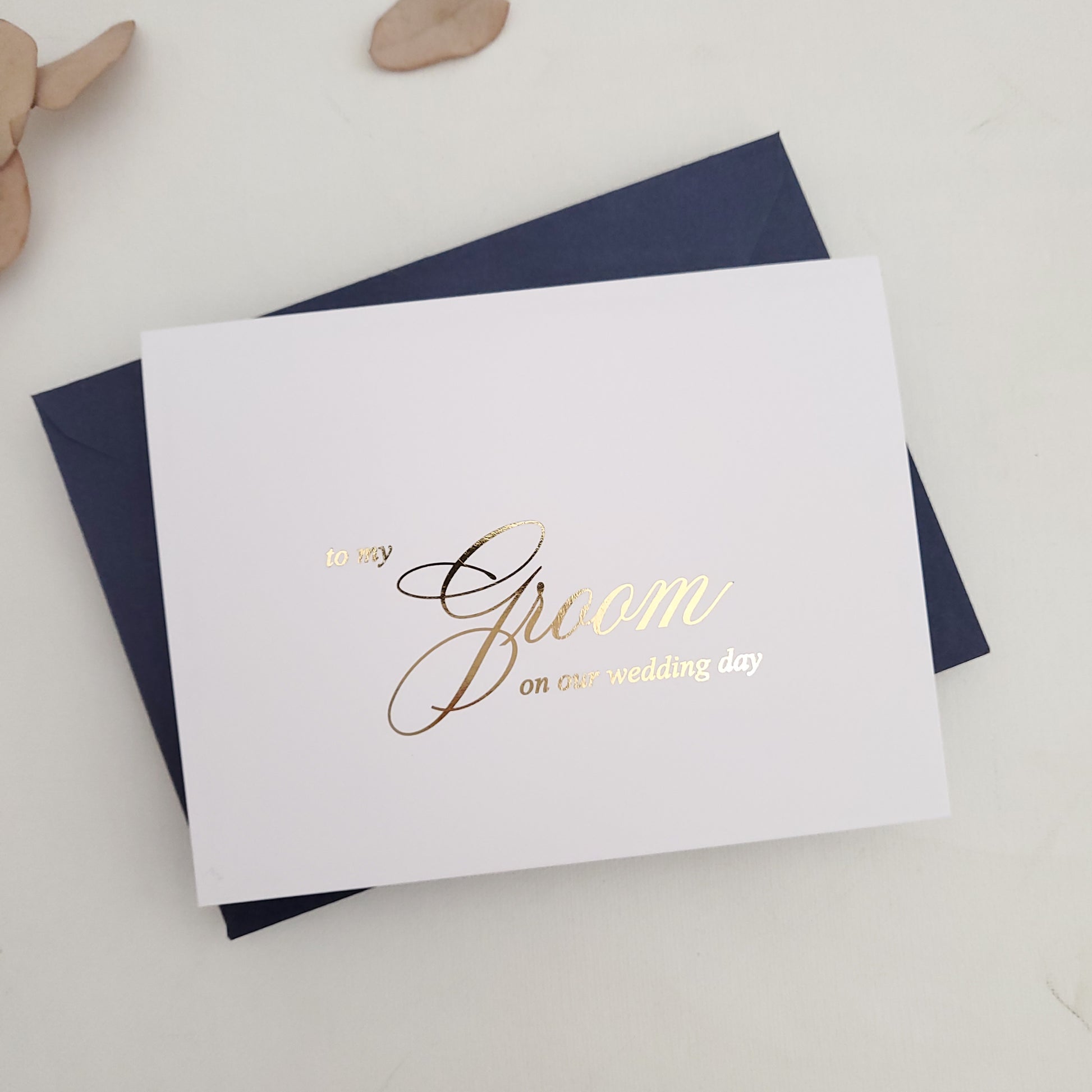 gold foiled to my groom on our wedding day note card -  XOXOKristen