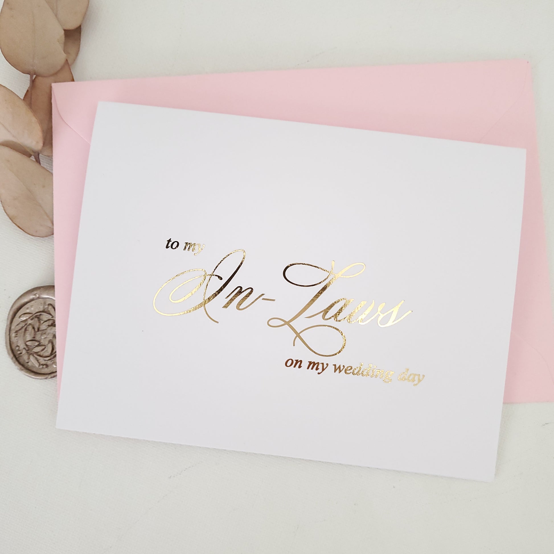 gold foiled to my in-laws on my weddind day note card -  XOXOKristen