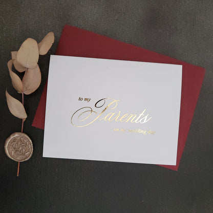 gold foiled to my parents on my wedding day note card - XOXOKristen