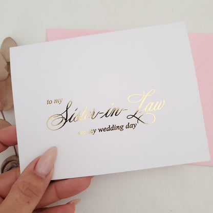 gold foiled to my sister-in-law on my wedding day note card - XOXOKristen