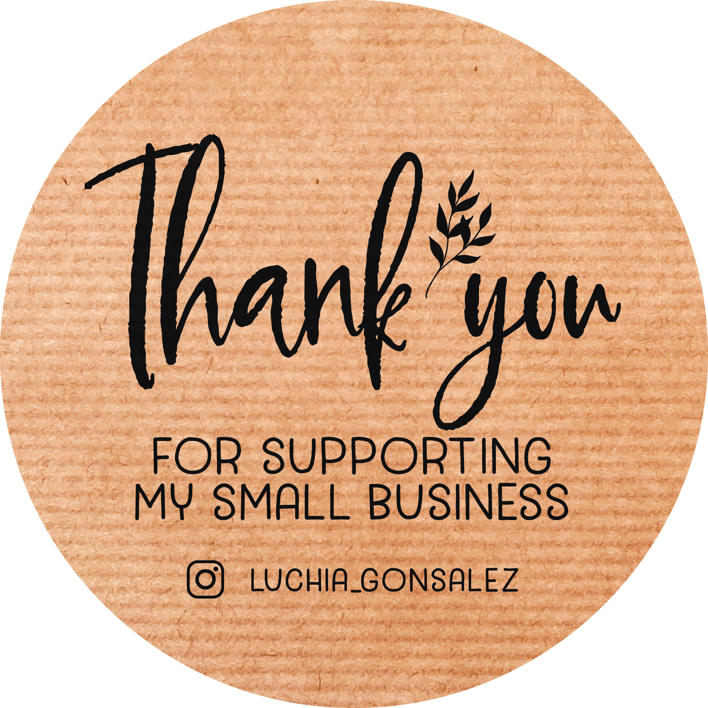 Thank you for supporting my small business round kraft stickers - XOXOKristen