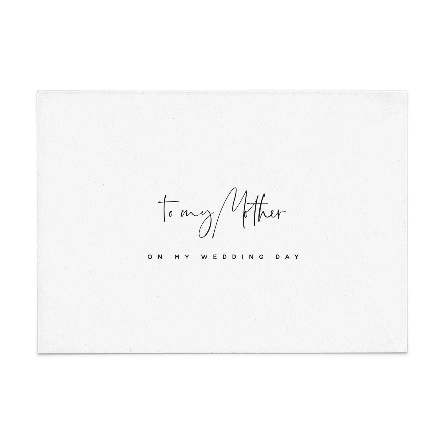to my mother on my wedding day card