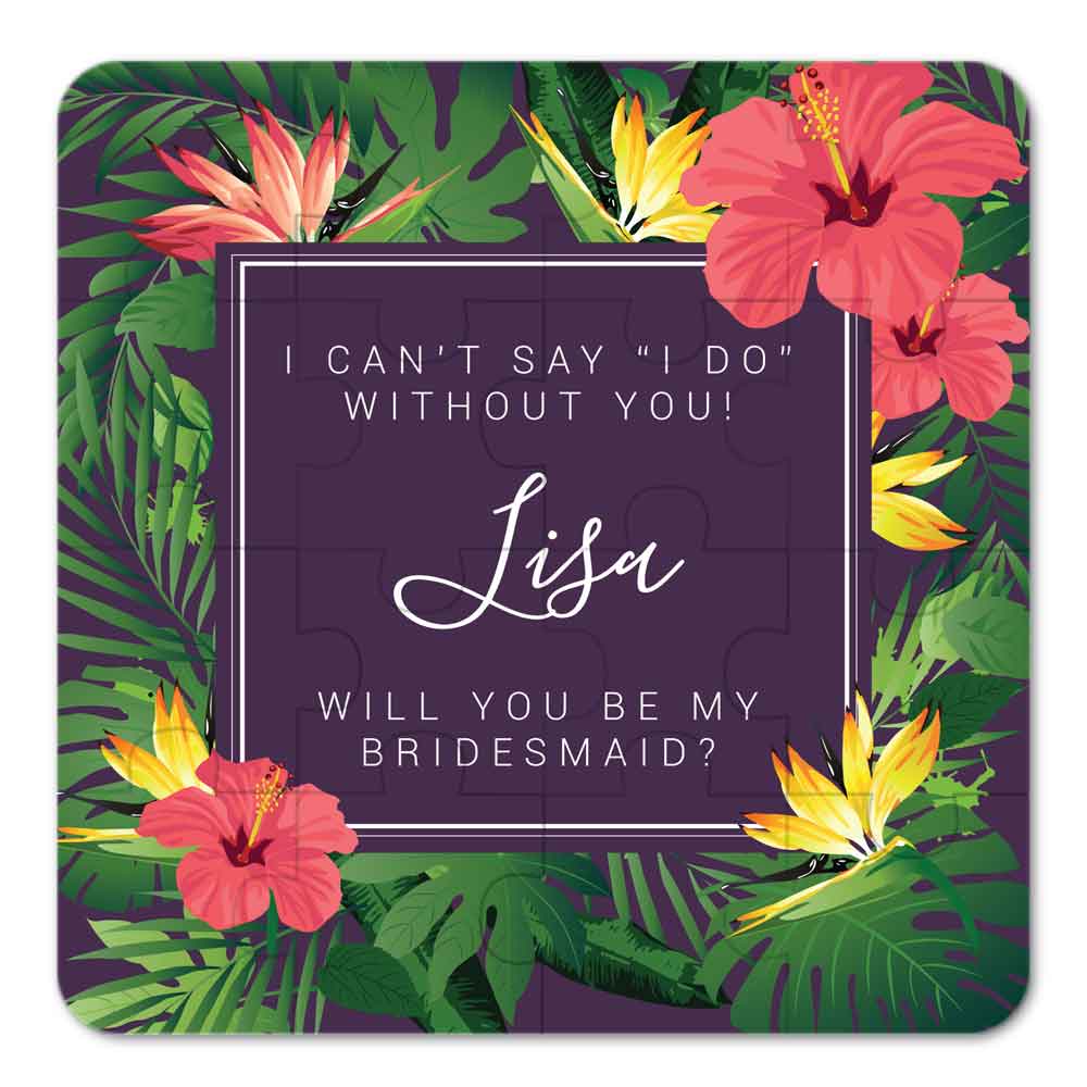 Personalized Will you be my bridesmaid Puzzle Proposal with tropical flower and palms design - XOXOKristen