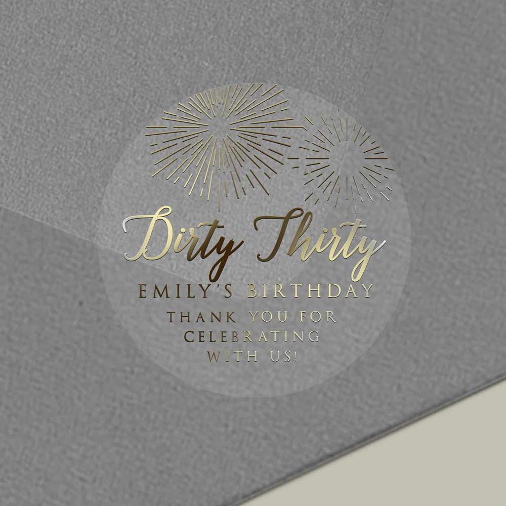 Customizable gold foiled clear, thank you birthday sticker. Dirty thirty personalized label - XOXOKristen