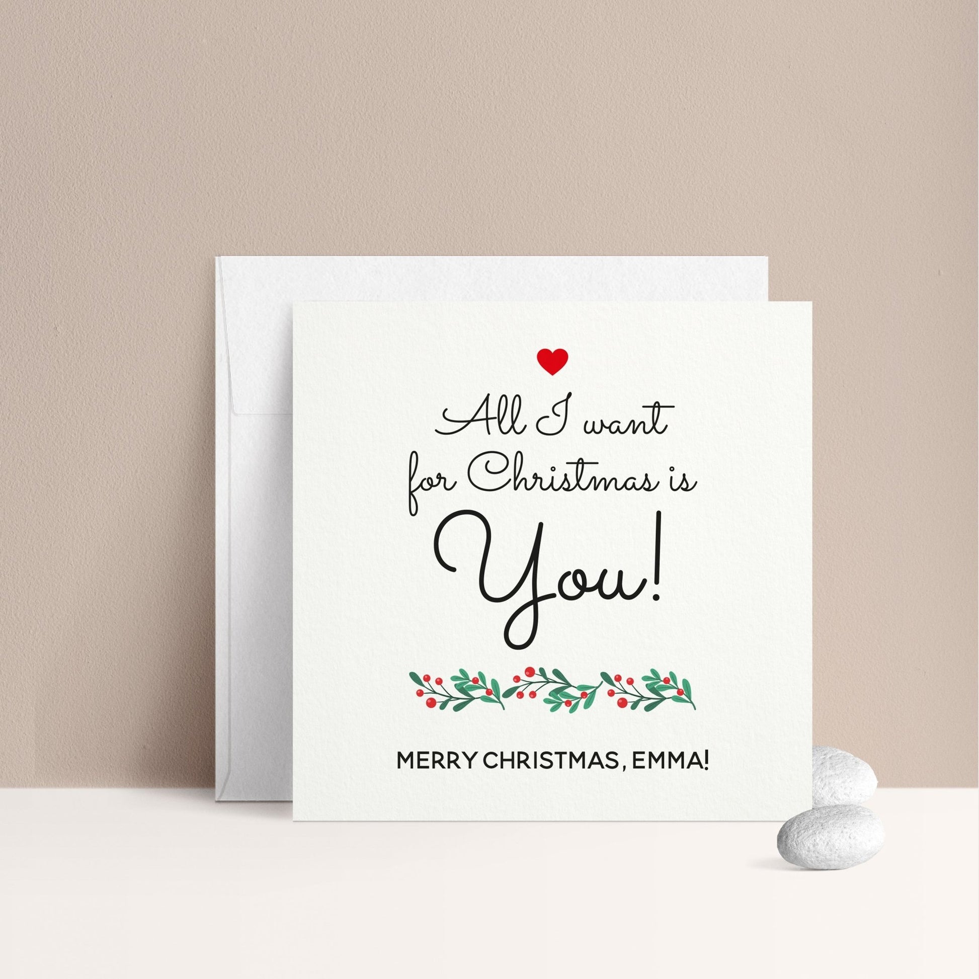 All I Want From Christmas is You Card - XOXOKristen