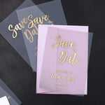 Foiled Save the Date Cards on Vellum - XOXOKristen