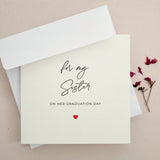 For my Sister on her Graduation Day Card - XOXOKristen
