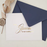 Gold Foiled To my Groom on my Wedding Day Note Card - XOXOKristen