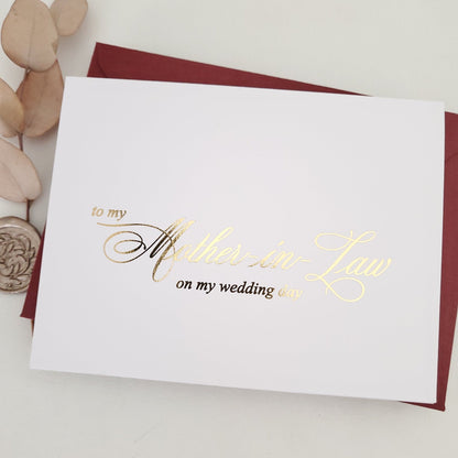 Gold Foiled To my Mother - in - law on my Wedding Day Note Card - XOXOKristen