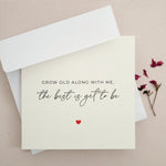 Grow Old With Me Valentines Day Card - XOXOKristen