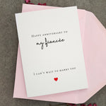 Happy Anniversary to my Fiance Card - XOXOKristen