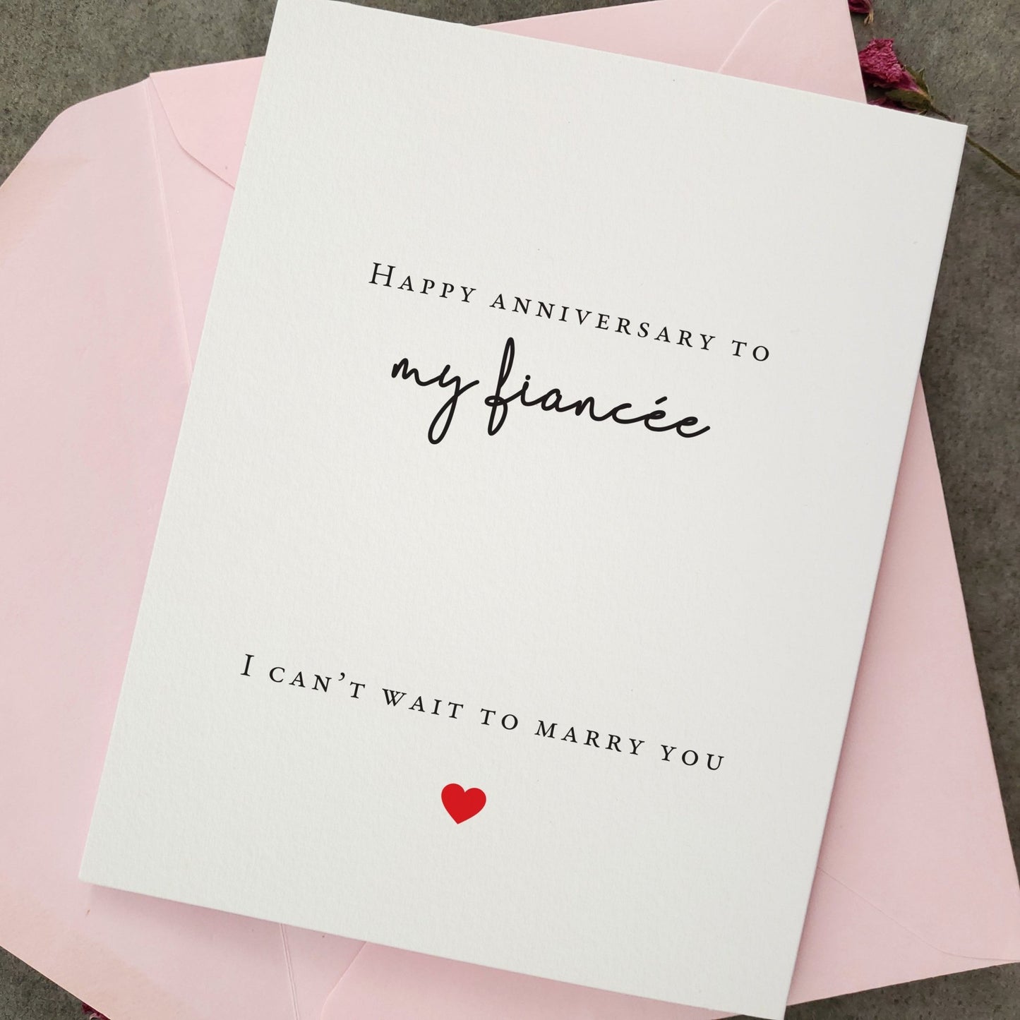 Happy Anniversary to my Fiance Card - XOXOKristen