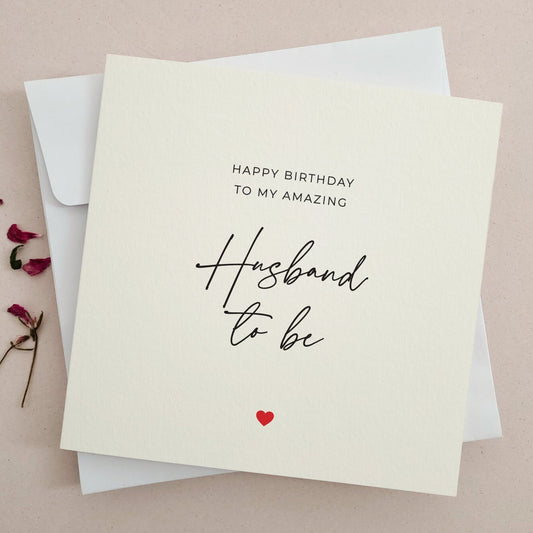 Happy Birthday Card for Husband to be - XOXOKristen