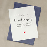 Happy birthday to the most amazing Husband and Father Card - XOXOKristen