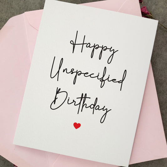 Happy Unspecified Birthday Card - XOXOKristen