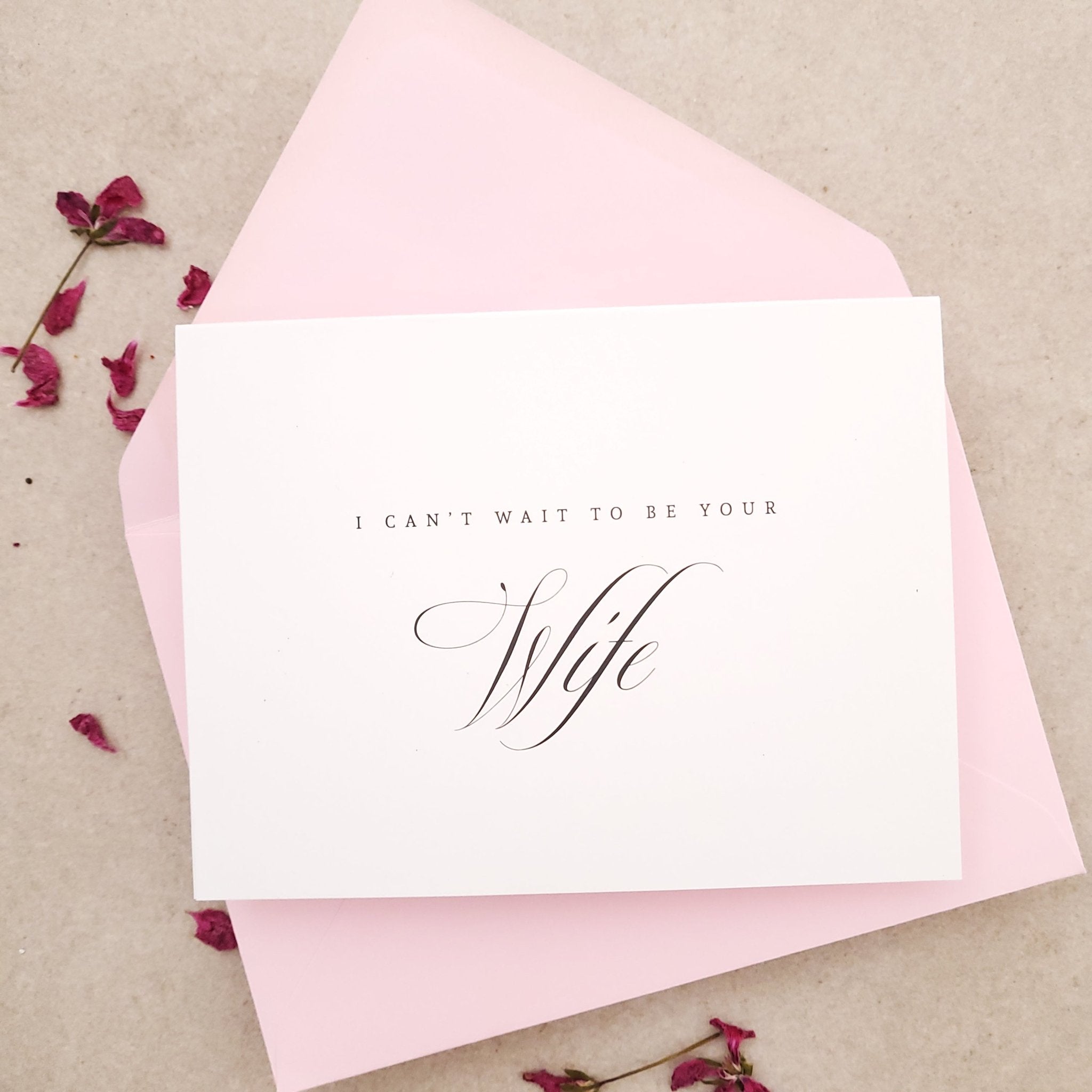 I Can’t Wait to be your Wife Card - XOXOKristen