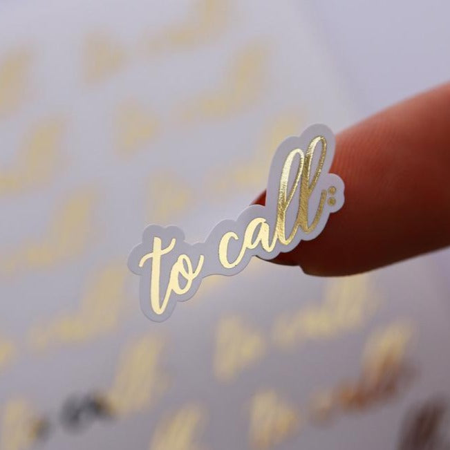 Gold foiled planner sticker To call -  XOXOKristen