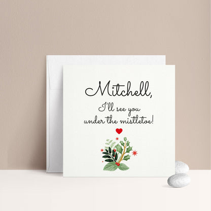 Personalized Under the Mistletoe Card - XOXOKristen