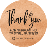 Round Thank you for Supporting my Small Business Kraft Stickers - XOXOKristen
