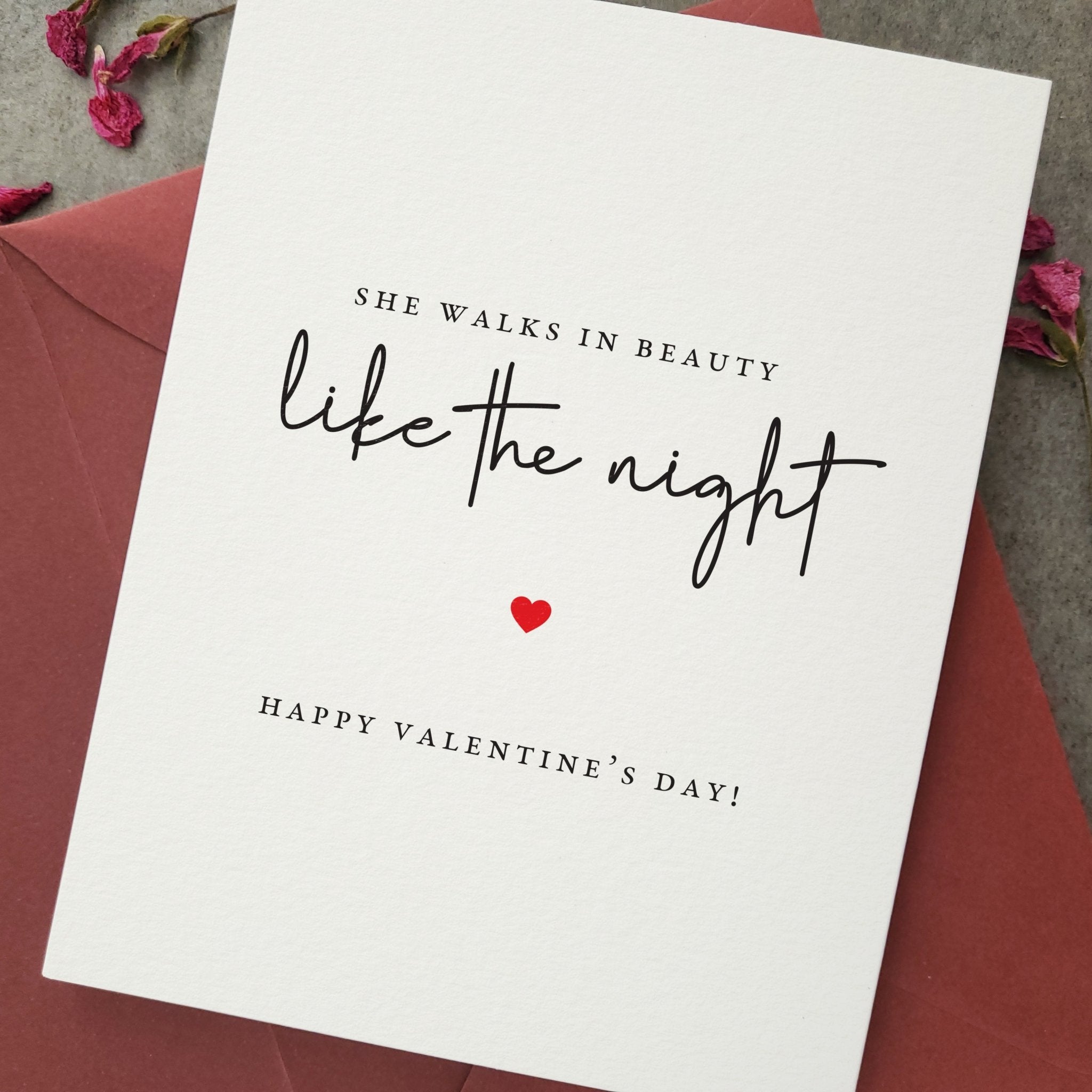 She walks in Beauty Valentines Day Card - XOXOKristen