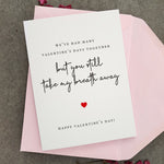 Still take my breath away Valentine's Day Card - XOXOKristen
