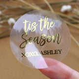 Tis the Season Clear Gold Foiled Label with Custom Signature - XOXOKristen