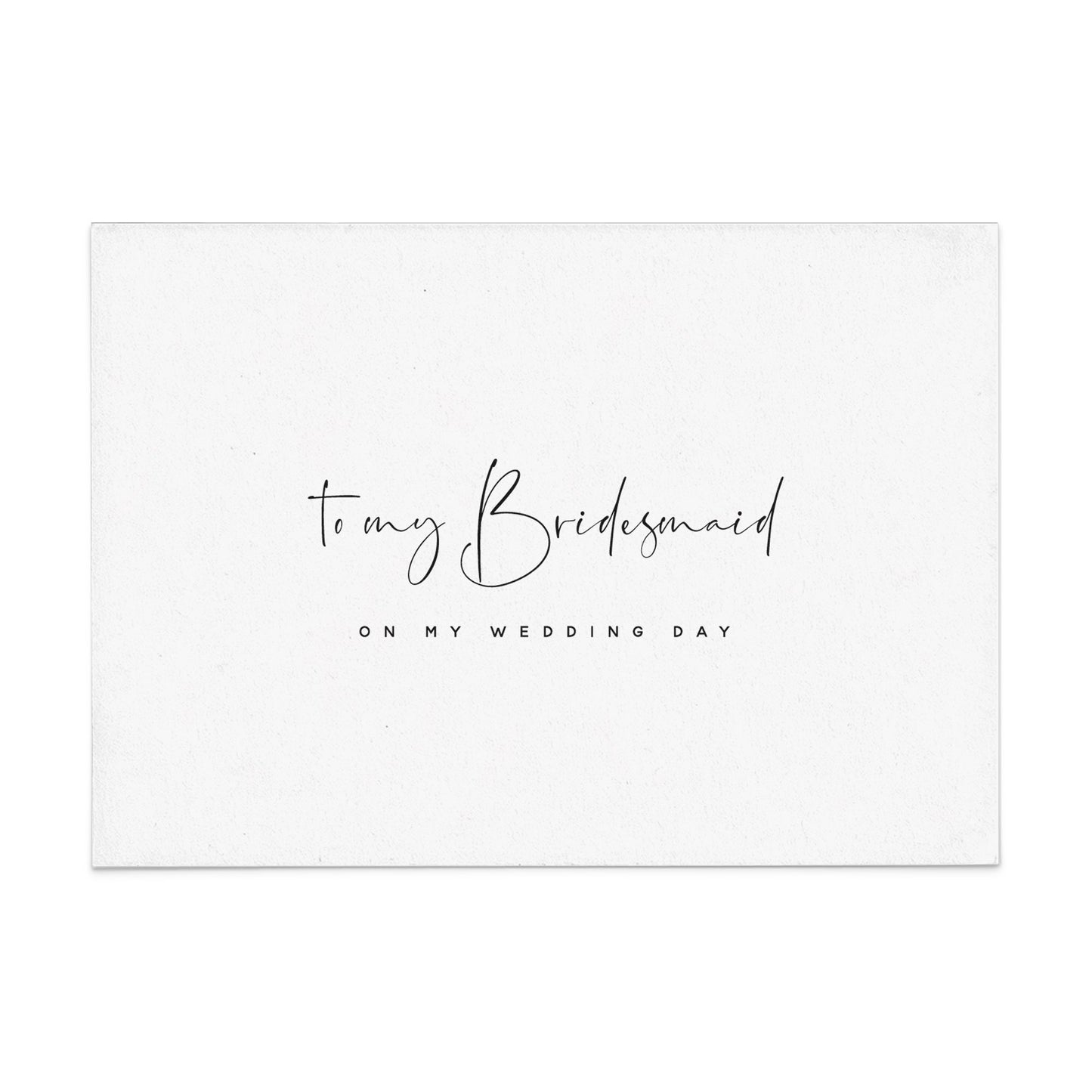 To my Bridesmaid on my Wedding Day Card - XOXOKristen
