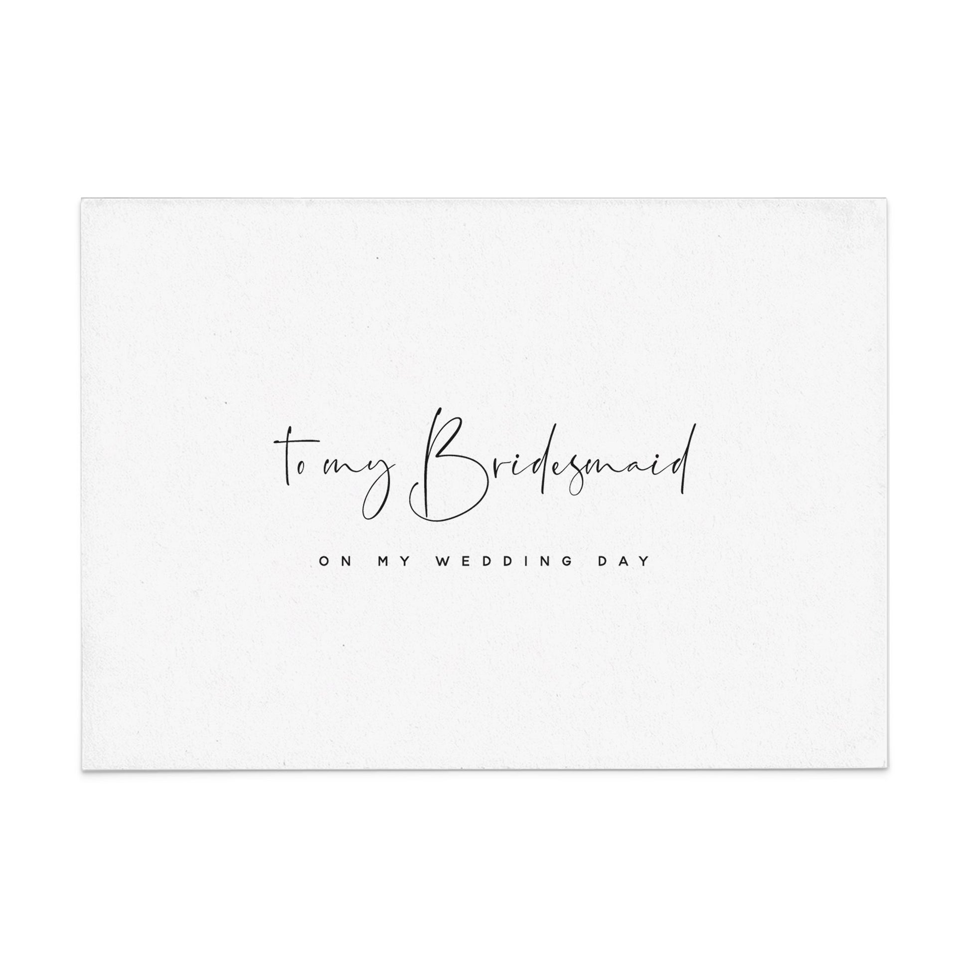 To my Bridesmaid on my Wedding Day Card - XOXOKristen