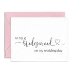 To my Bridesmaid Wedding Note Card - XOXOKristen