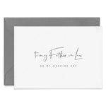 To my Father - in - Law on my Wedding Day Card - XOXOKristen