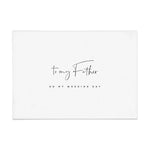 To my Father on my Wedding Day Card - XOXOKristen