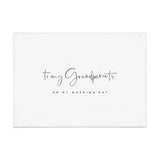To my Grandparents on my Wedding Day Card - XOXOKristen