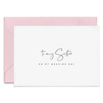 To my Sister on my Wedding Day Card - XOXOKristen