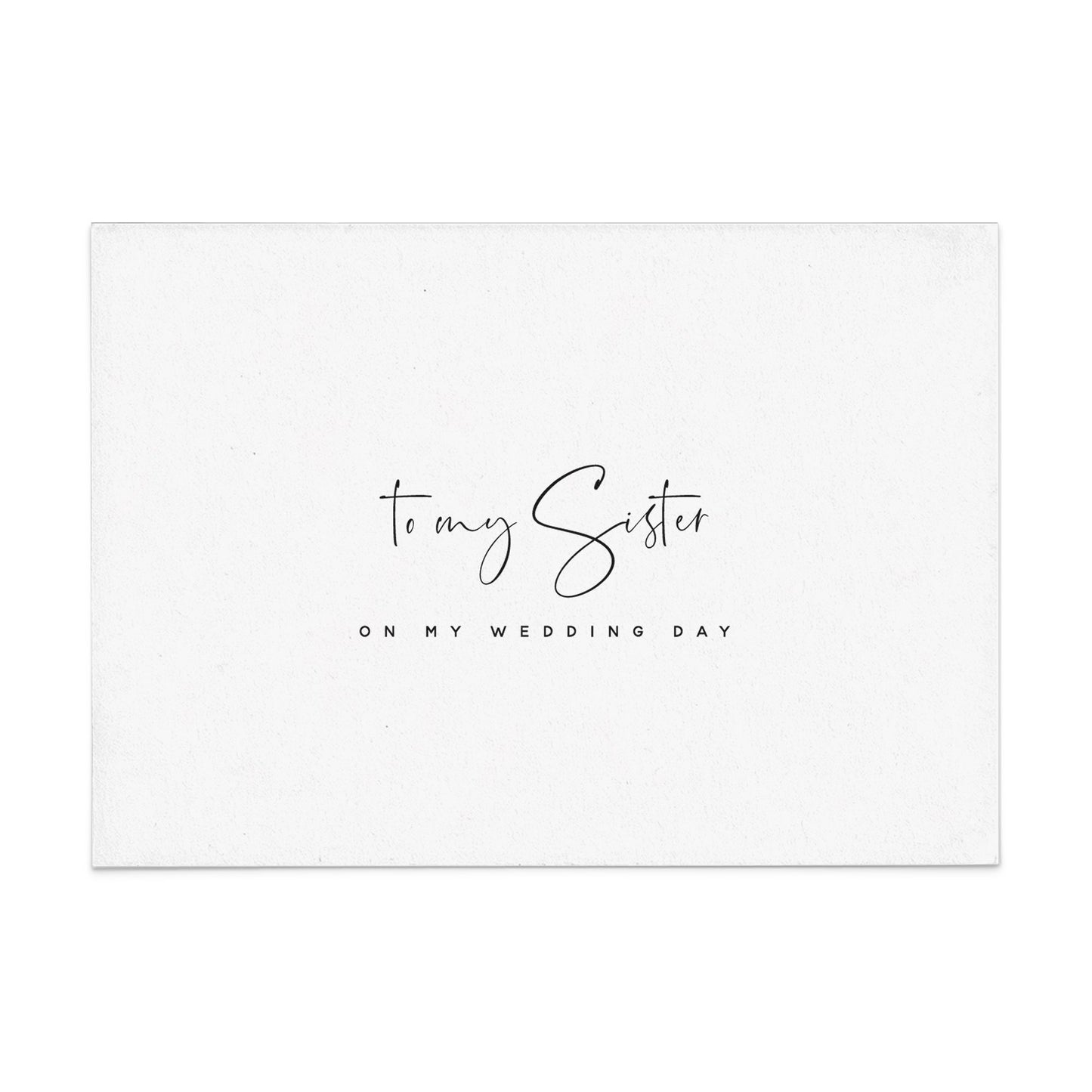 To my Sister on my Wedding Day Card - XOXOKristen