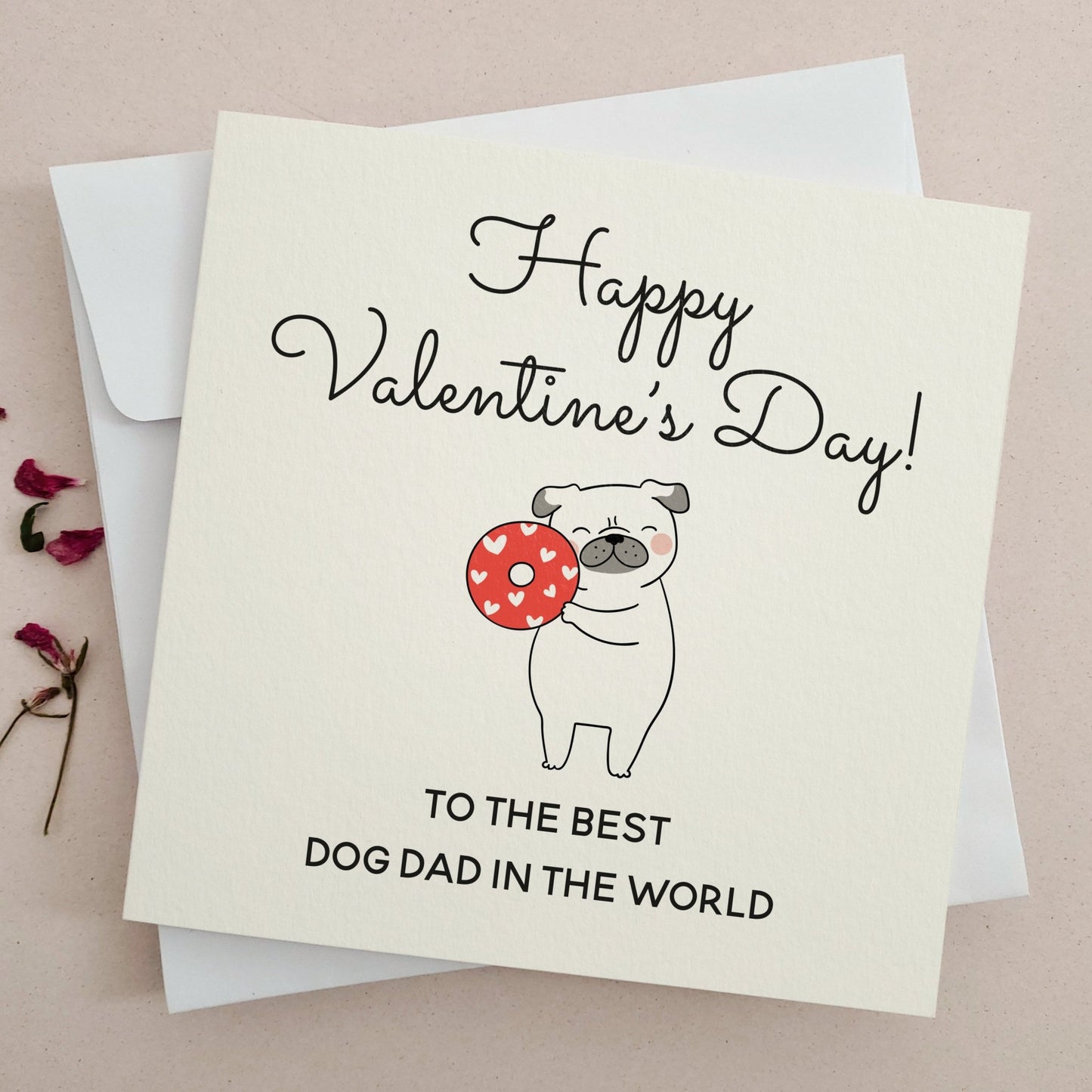 To the Best Dog Dad in the World Valentines Card - XOXOKristen