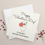 To the Best Dog Dad in the World Valentines Card - XOXOKristen