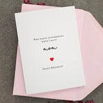 Who Needs a Superhero When I Have Mom Birthday Card - XOXOKristen